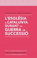 L'Esgl�sia a Catalunya durant la Guerra de Successi�