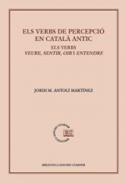Els verbs de percepci� en catal� antic