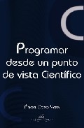 Programar desde un punto de vista cient�fico