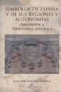 S�mbolos de Espa�a y de sus regiones y autonom�as