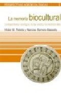 La memoria biocultural