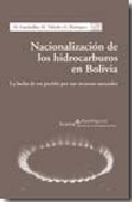 Nacionalizaci�n de los hidrocarburos en Bolivia
