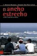 El ancho estrecho = Le large D�troit