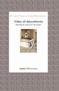 Vidas al descubierto