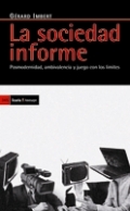 La sociedad informe