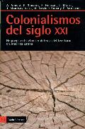 Colonialismos del siglo XXI