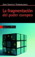 La fragmentaci�n del poder europeo