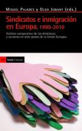 Sindicatos e inmigraci�n en Europa, 1990-2010