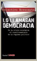 Lo llamaban democracia