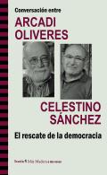 Conversaci�n entre Arcadi Oliveres, Celestino S�nchez