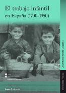 El trabajo infantil en Espa�a (1700-1950)