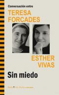 Conversaci�n entre Teresa Forcades y Esther Vivas