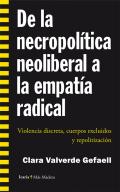De la necropol�tica neoliberal a la empat�a radical