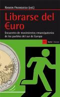 Librarse del euro