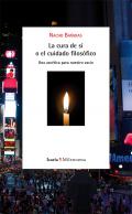 La cura de s� o el cuidado filos�fico