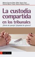 La custodia compartida en los tribunales