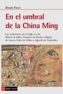 El umbral de la China Ming