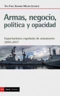 Armas, negocio, pol�tica y opacidad