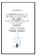 Comentarios a la Ley de la lectura, del libro y de las bibliotecas