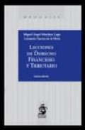 Lecciones de derecho financiero y tributario