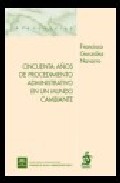 Cincuenta a�os de procedimiento administrativo en un mundo cambiante