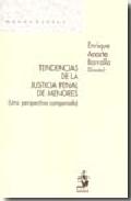Tendencias de la justicia penal de menores