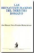 Las bienaventuranzas del derecho romano