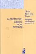 La protecci�n jur�dica de la intimidad