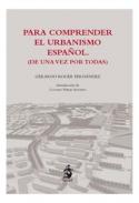 Para comprender el urbanismo espa�ol
