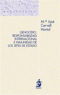 Genocidio, responsabilidad internacional e inmunidad de los jefes de estado