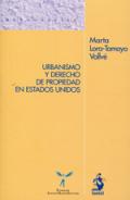 Urbanismo y derecho de propiedad en Estados Unidos