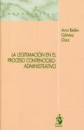La legitimaci�n en el proceso contencioso-administrativo