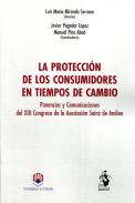 La protecci�n de los consumidores en tiempos de cambio