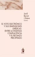 El voto electr�nico y sus dimensiones jur�dicas