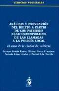 An�lisis y prevenci�n del delito a partir de los patrones espacio-temporales de las llamadas a la polic�a local