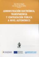 Administraci�n electr�nica, transparencia y contrataci�n p�blica a nivel auton�mico