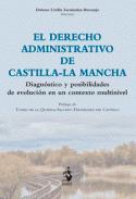 El derecho administrativo de castilla-la mancha