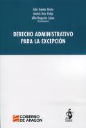 Derecho administrativo para la excepci�n