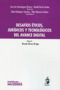 Desaf�os �ticos, jur�dicos y tecnol�gicos del avance digital