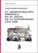 La administraci�n espa�ola en el inicio de la modernidad (1844-1868)