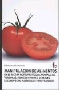 Manipulaci�n de alimentos en el sector hortifruct�cula