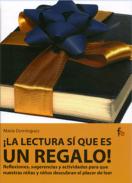 �La lectura s� que es un regalo!