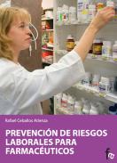 Prevenci�n de riesgos laborales para farmac�uticos