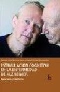 Estimulaci�n cognitiva de la enfermedad de Alzheimer