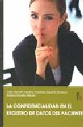 La confidencialidad en el registro de datos del paciente