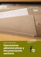 Operaciones administrativas y documentacion sanitaria
