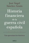 Historia financiera de la Guerra Civil Espa�ola
