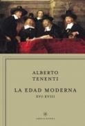 La edad moderna, XVI-XVIII