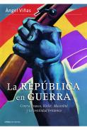 La rep�blica en guerra