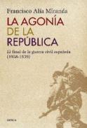 La agon�a de la Rep�blica